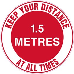 Brady Floor Marker Keep Your Distance At All Times 1.5m 440mm Diameter White/Red